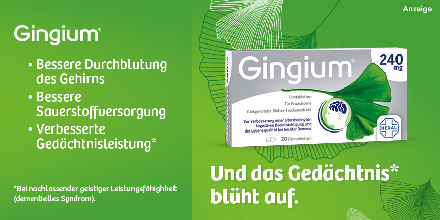 Gingium für eine bessere Durchblutung und Sauerstoffversorgung des Gehirns.