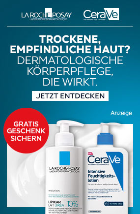 La Roche Posay und CeraVe für empfindliche, trockene Haut. Für kurze Zeit mit Gratiszugabe.