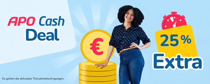 APO Cash Deals 25%
