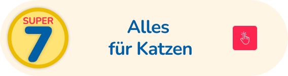 Super 7 - Alles für Katzen