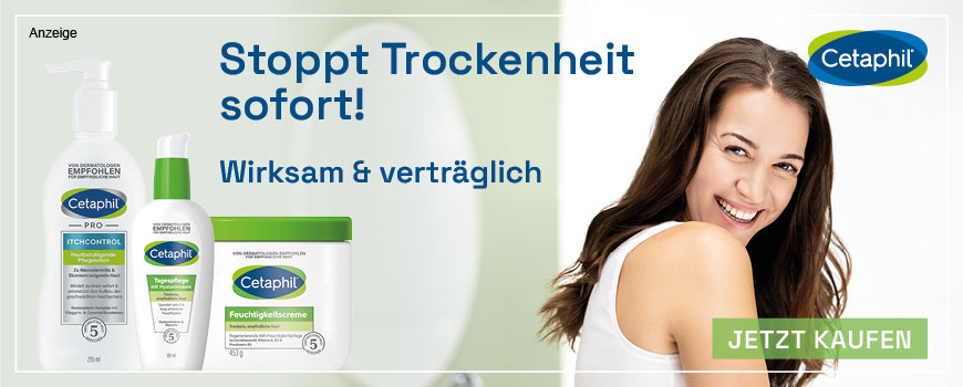 Cetaphil spendet Feuchtigkeit bei trockener Haut