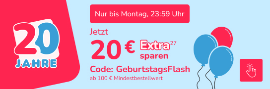 20 € Extra-Rabatt auf alles - Weitere Bedingungen siehe Fußnote 27