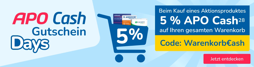 APO Cash Gutschein Days – 5 % APO Cash Guthaben auf den gesamten Warenkorb, beim Kauf eines Aktionsproduktes
